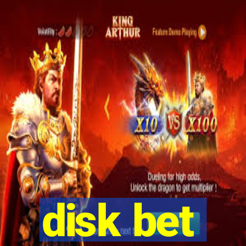 disk bet